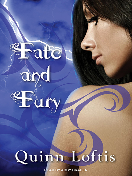 Title details for Fate and Fury by Quinn Loftis - Available